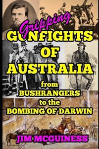 Gripping Gunfights of Australia