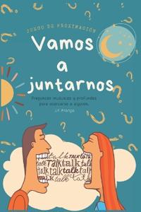 Vamos a juntarnos