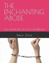 The Enchanting Abode