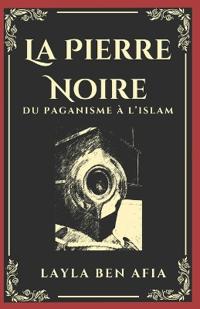 La pierre noire