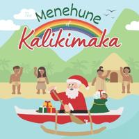The Menehune of Kalikimaka