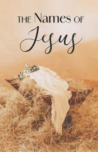 The Names Of Jesus