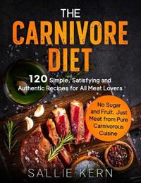 The Carnivore Diet
