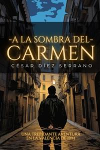 A la sombra del Carmen