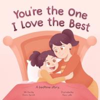 You're the One I Love the Best