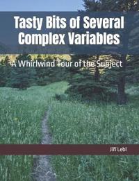 Tasty Bits of Several Complex Variables