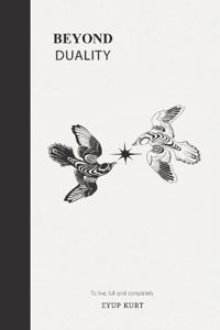 Beyond Duality