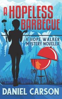 A Hopeless Barbecue