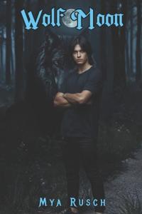 Rusch, M: Wolf Moon