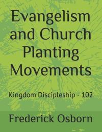 Evangelism and Church Planting Movements