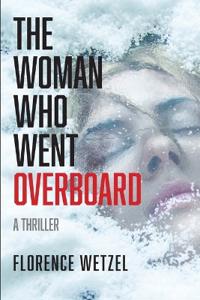 The Woman Who Went Overboard