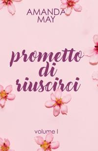 Prometto di riuscirci