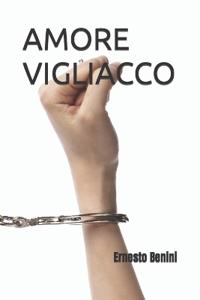 Amore Vigliacco