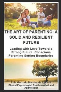 The Art of Parenting