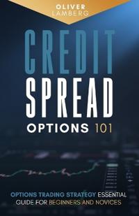 Credit Spread Options 101
