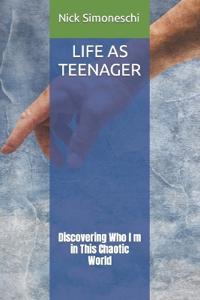 Life as Teenager