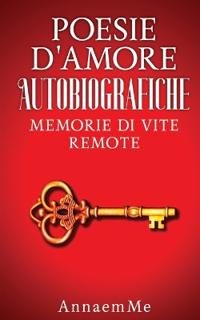 Poesie d'Amore Autobiografiche