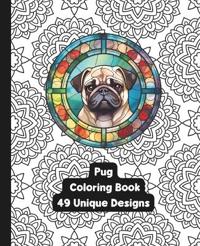 Pug - Dog - Adult Coloring Book - 49 Designs