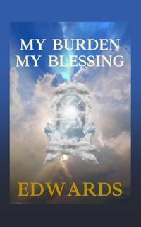 Bokomslag for "My Burden My Blessing"