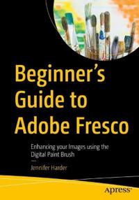 Beginner’s Guide to Adobe Fresco