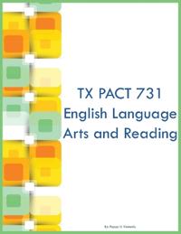 TX PACT 731 English Language Arts and Reading
