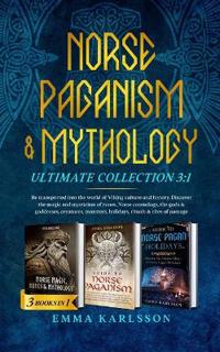 Bokomslag för "Norse Paganism & Mythology ultimate collection ( 3"