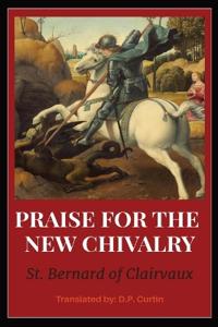 In Praise of the New Chivalry