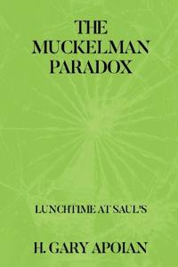 The Muckelman Paradox