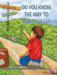 Bokomslag för "Do You Know the Way to Binkeyville?"