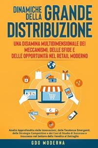 Dinamiche della Grande Distribuzione