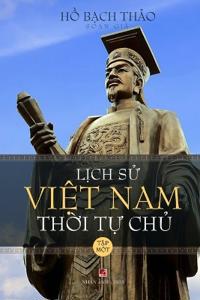 L?ch S? Vi?t Nam Th?i T? Ch? - T?p M?t (lightweight - soft cover)