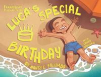 Luca's Special Birthday