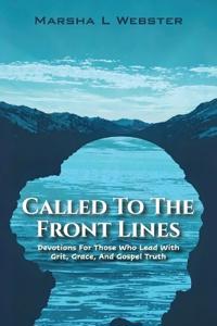 Called to the Front Lines