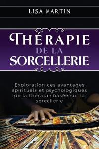 Thérapie de la Sorcellerie