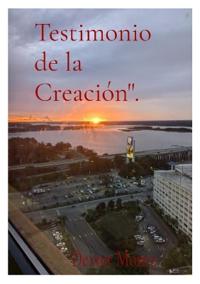 Testimonio de la Creación".
