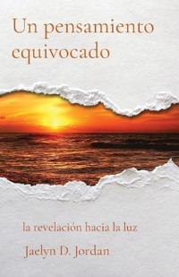 Un pensamiento equivocado
