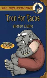 Bokomslag för "Troll for Tacos"