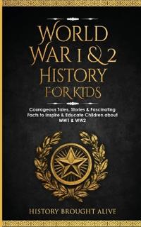 Bokomslag for "World War 1 & 2 History for Kids"