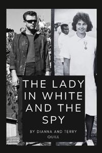 The Lady in White and The Spy