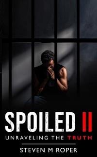 Spoiled II
