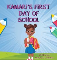 Bokomslag for "Kamari's First Day of School"