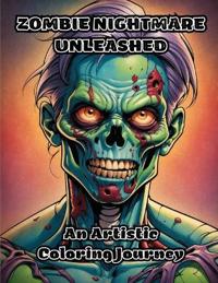Zombie Nightmare Unleashed