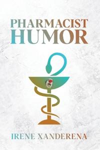 Pharmacist Humor