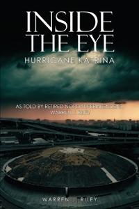 Bokomslag för "Inside the Eye of the Hurricane Katrina"