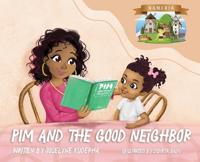 Bokomslag för "Pim and The Good Neighbor"