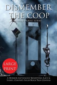 Dismember The Coop