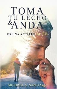 Toma Tu Lecho & Anda