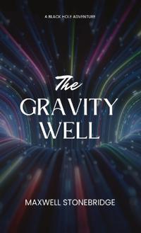 Bokomslag för "The Gravity Well"