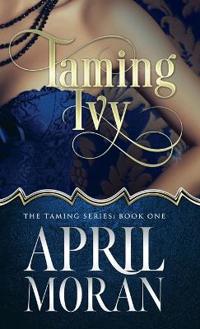 Bokomslag för "Taming Ivy"