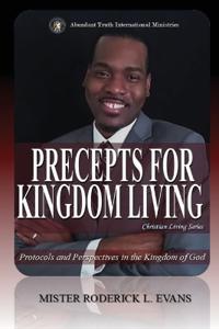 Precepts for Kingdom Living